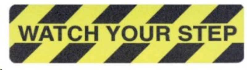 'Watch Your Step' Non-Slip Floor Treads (150mm x 609mm)